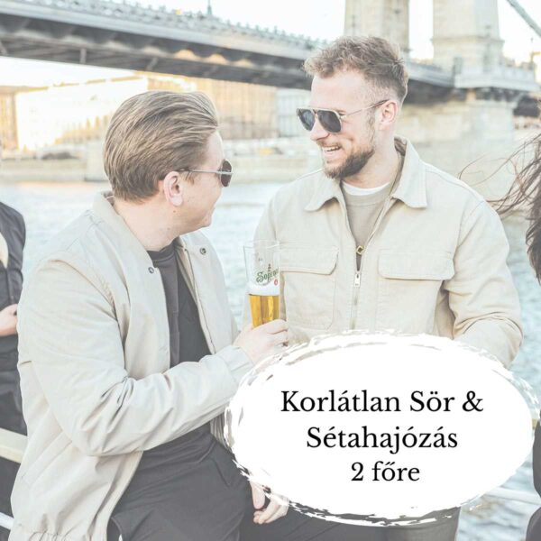 Korlátlan Sör & Hajós városnézés 2 főre